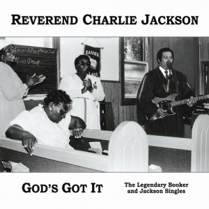 Gods Got It: The Legendary Booker and Jackson Singles (Remastered, Expanded)