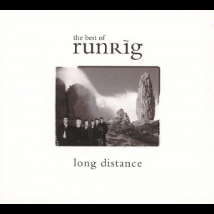The Best Of Runrig (Long Distance)