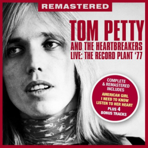 Live The Record Plant 77 (Remastered + Bonus Tracks)
