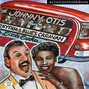 The Rhythm & Blues Caravan - The Complete Savoy Recordings