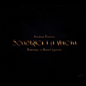 Barrera: Soundtrack a la Mexicana