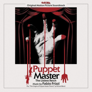 Puppet Master: The Littlest Reich (Original Motion Picture Soundtrack)