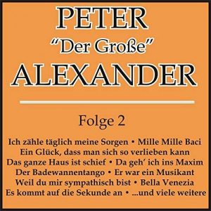 Peter Der GroÃŸe Alexander Folge 2