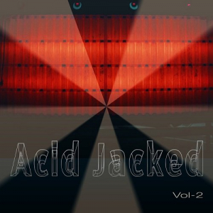 Acid Jacked Vol.2