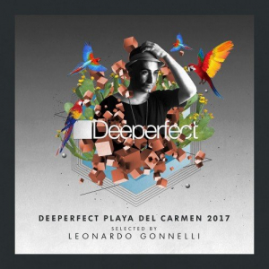 Deeperfect Playa Del Carmen 2017 (Selected By Leonardo Gonnelli)