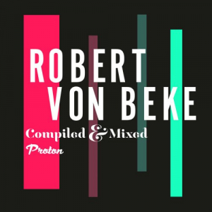 Robert Von Beke - Magic One-My Life