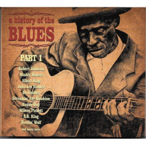 A History Of The Blues Part 1