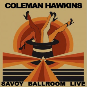 Savoy Ballroom Sessions (Live)