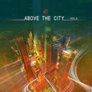 Above The City volume 5