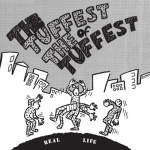 Tuffest Of The Tuffest (2019 Edition)