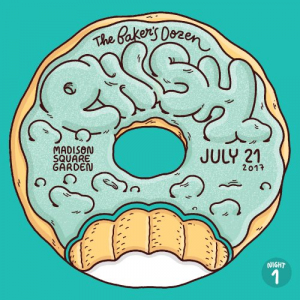 2017-07-21 Bakers Dozen - Night 1 Madison Square Garden, NYC