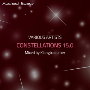 Constellations 15.0 (Compiled and Mixed By Klangtraeumer)