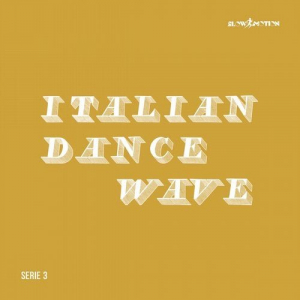 ITALIAN DANCE WAVE - SERIE 3