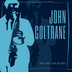 The Late Late Blues