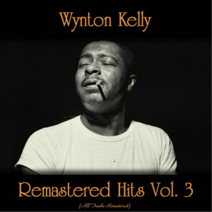 Remastered Hits Vol. 3 (All Tracks Remastered)