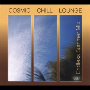 Cosmic Chill Lounge - Endless Summer Mix Vol.1