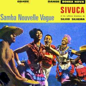 Samba Nouvelle Vague!