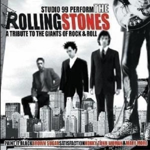 Studio 99 Perform The Rolling Stones - A Tribute To The Giants Of Rock & Roll