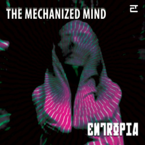 The Mechanized Mind