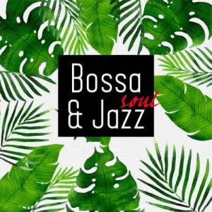 Bossa & Soul Jazz