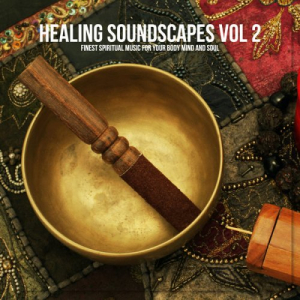 Healing Soundscapes, Vol. 2