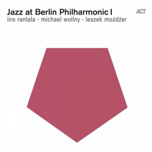 Jazz at Berlin Philharmonic I (Live)