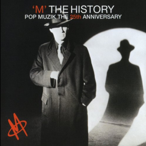 M The History Pop Muzik The 25th Anniversary