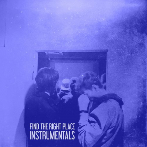 Find the Right Place (Instrumentals)