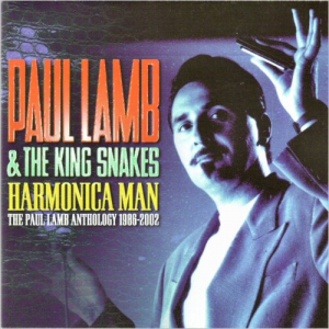Harmonica Man: The Paul Lamb Anthology 1986-2002