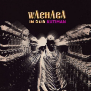 Wachaga In Dub