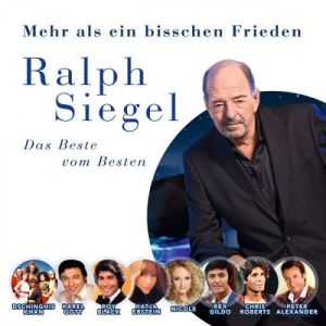 Ralph Siegel - Mehr als ein bisschen Frieden