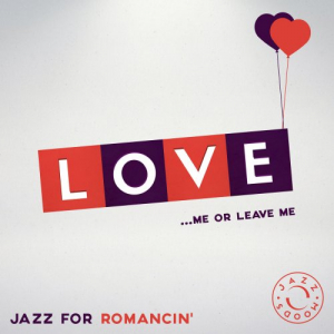 Love: The Best of Jazz for Romancin