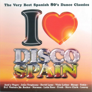 I Love Disco Spain Vol. 1