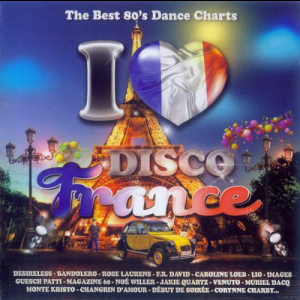 I Love Disco France 80s