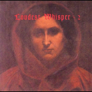 Loudest Whisper 2