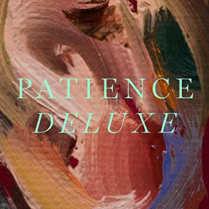 Patience Deluxe
