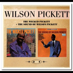 The Wicked Pickett & The Sound of Wilson Pickett