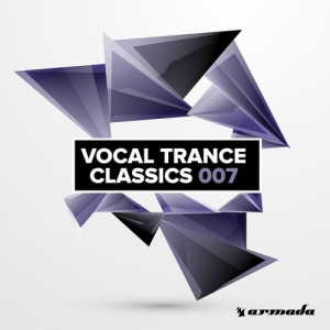 Vocal Trance Classics 007