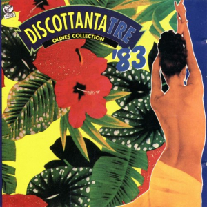 Discottanta Tre 83 Oldies Collection