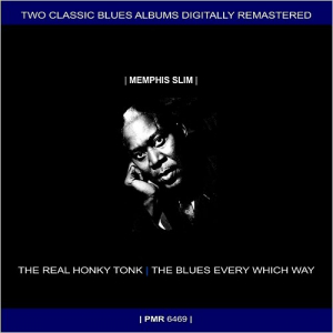 The Real Honky Tonk + The Blues Every Which Way (Remastered)
