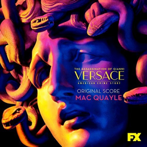 The Assassination of Gianni Versace: American Crime Story (Original Television Soundtrack)