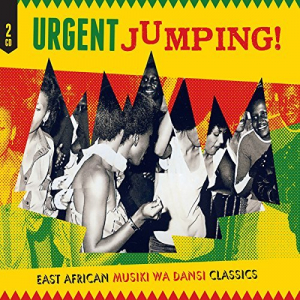 Urgent Jumping! East African Musiki Wa Dansi Classics