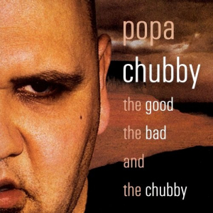 The Good The Bad and The Chubby