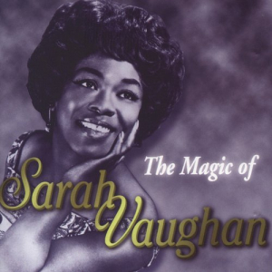 The Magic of Sarah Vaughan