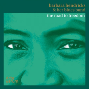 Barbara Hendricks & her Blues Band: The Road to Freedom