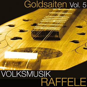 Volksmusik Raffele (Goldsaiten Vol. 5)