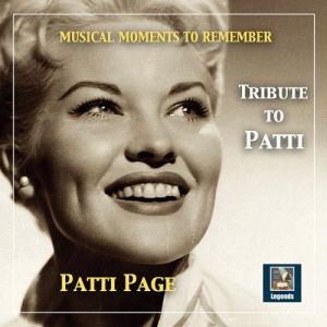 Musical Moments to Remember: Tribute to Patti Page