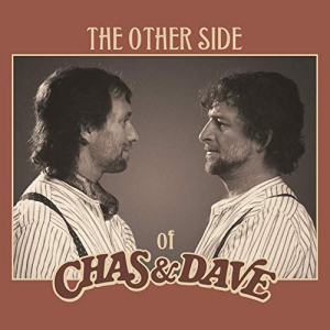 The Other Side of Chas & Dave