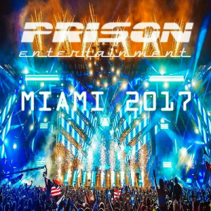 Prison Entertainment Miami 2017