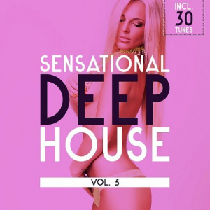 Sensational Deep House Vol. 5